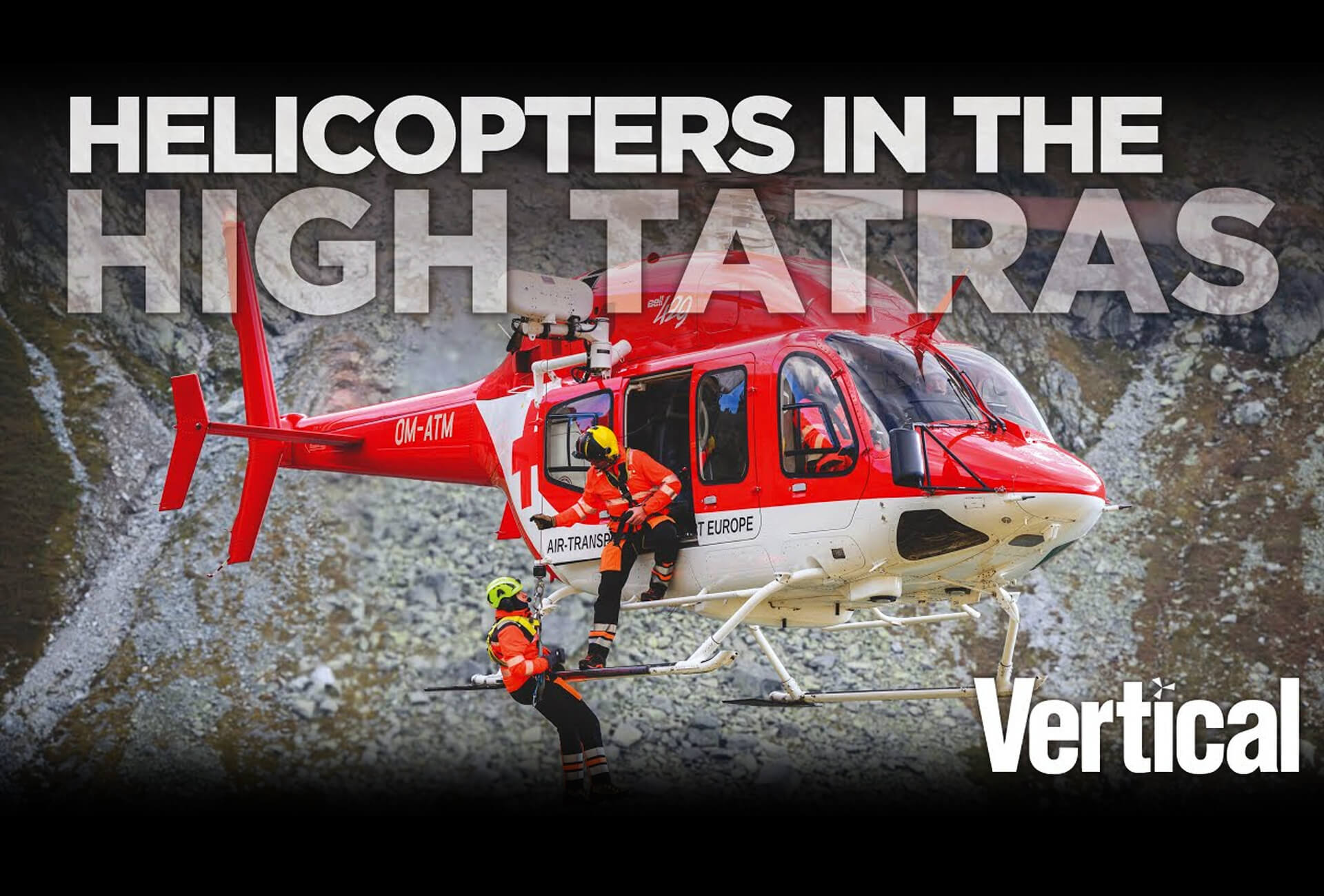 VIDEO: Helicopters in the High Tatras: Inside Air-Transport Europe's Life-Saving Missions